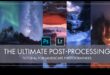 Editing Excellence: Mastering Post-Processing με Tutorials