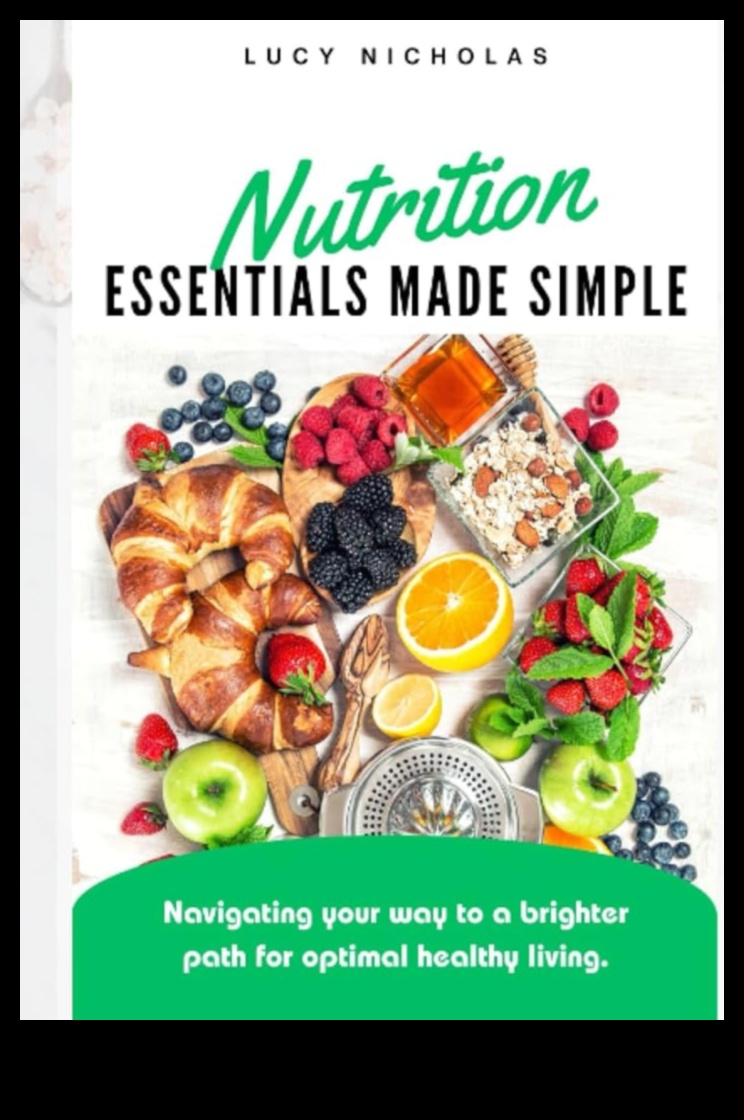 Nutrition Essentials Ένας πρακτικός οδηγός για υγιή ζωή 1 Nutrition Essentials: A Practical Guide to Healthy Living