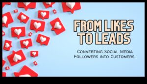Από τα «μου αρέσει» στους δυνητικούς πελάτες: Δημιουργώντας μια πορεία προς τον θρίαμβο των μέσων κοινωνικής δικτύωσης
