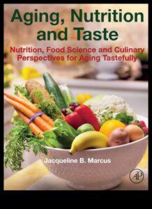 Flavors of Aging: Exploring Culinary Excellence in Geriatric Nutrition